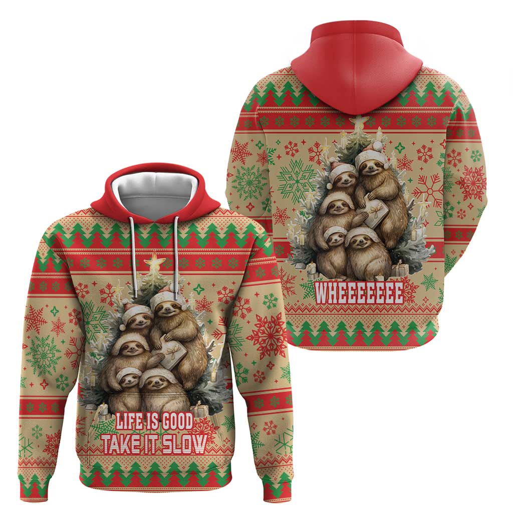 Slothy Christmas Hoodie Life Is Good Take It Slow - Wonder Print Shop