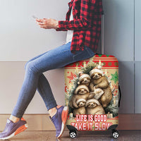 Slothy Christmas Luggage Cover Life Is Good Take It Slow - Wonder Print Shop