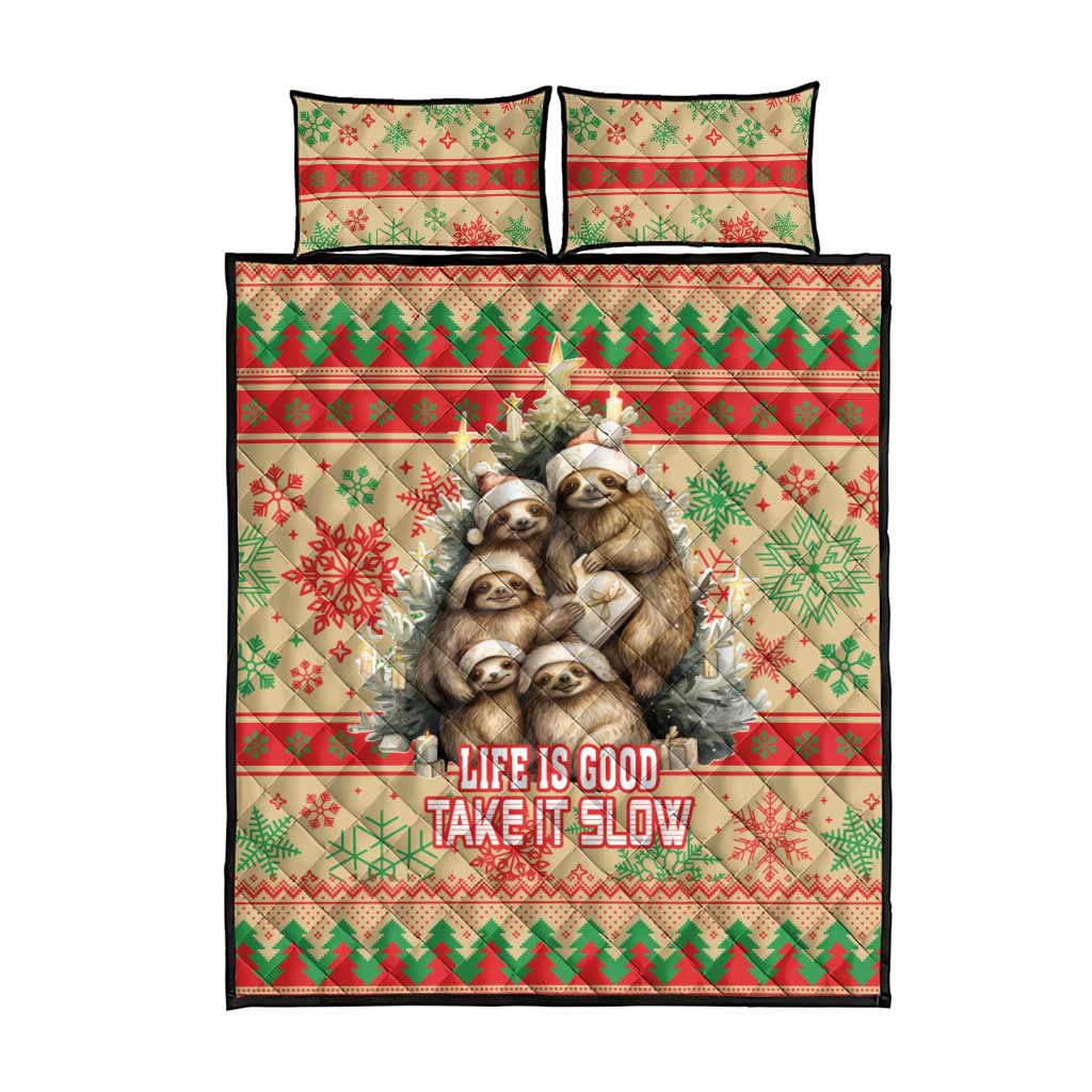 Slothy Christmas Quilt Bed Set Life Is Good Take It Slow - Wonder Print Shop