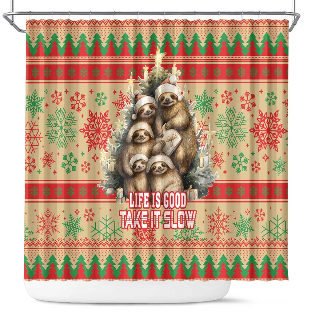 Slothy Christmas Shower Curtain Life Is Good Take It Slow