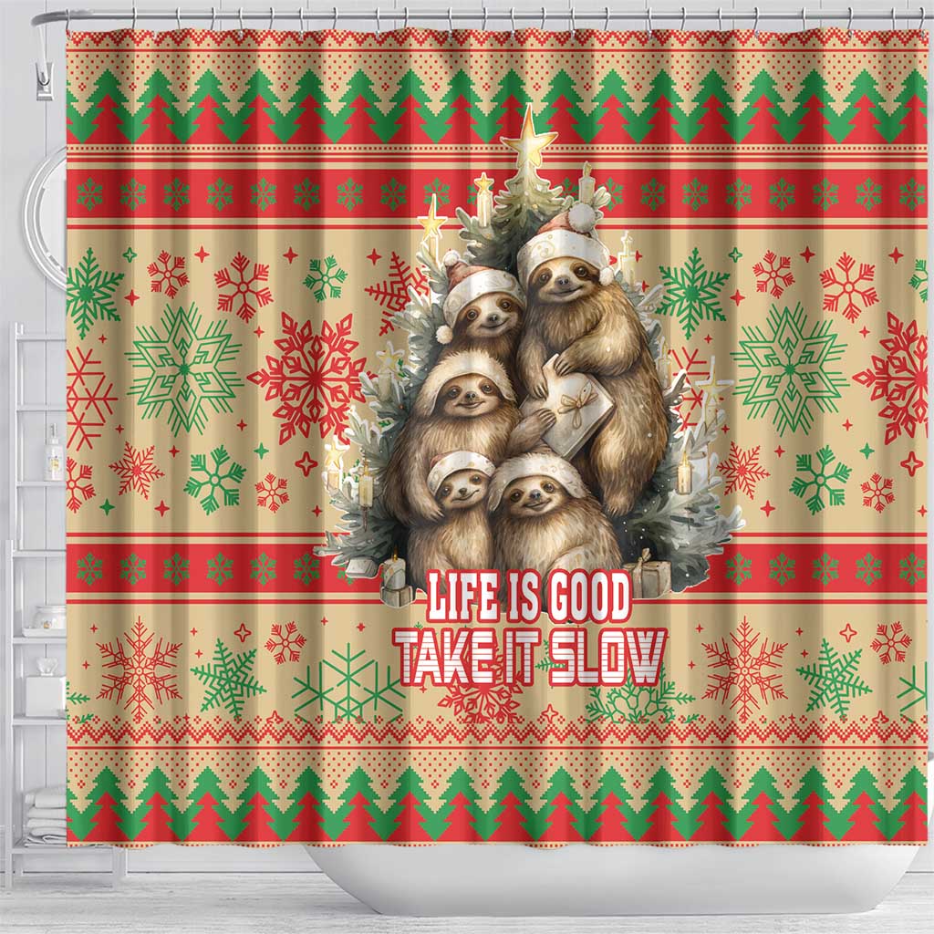 Slothy Christmas Shower Curtain Life Is Good Take It Slow