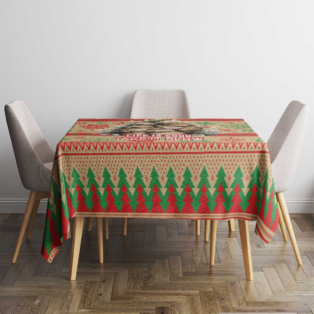 Slothy Christmas Tablecloth Life Is Good Take It Slow - Wonder Print Shop
