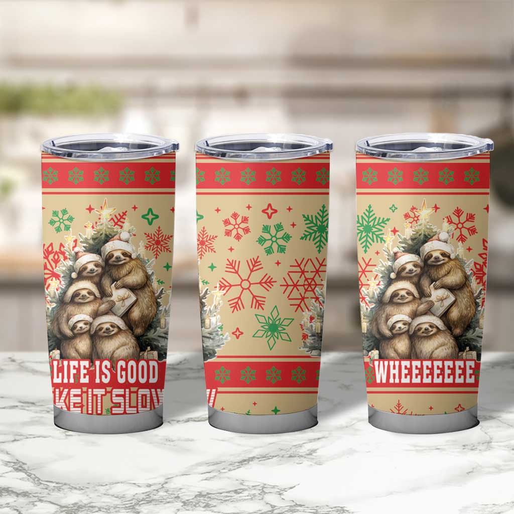 Slothy Christmas Tumbler Cup Life Is Good Take It Slow - Wonder Print Shop