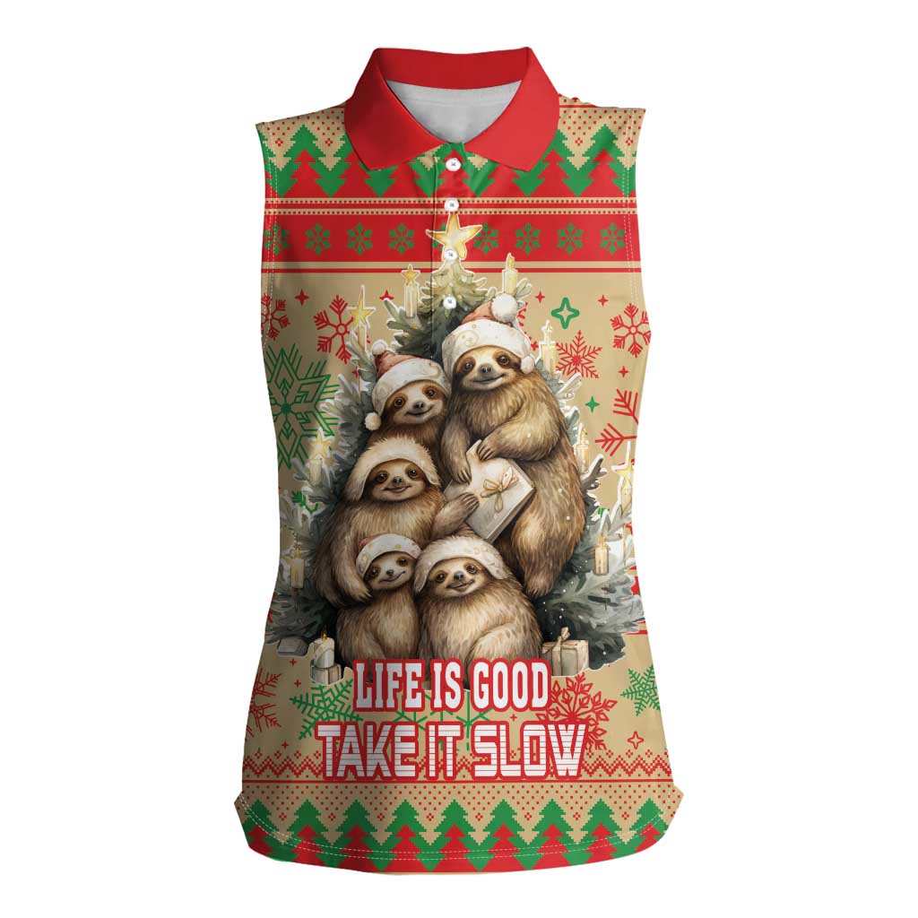 Slothy Christmas Women Sleeveless Polo Shirt Life Is Good Take It Slow - Wonder Print Shop