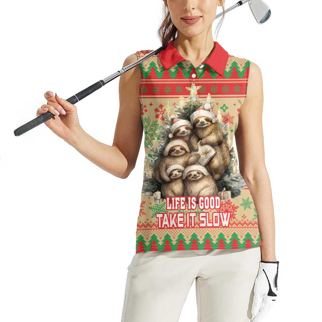Slothy Christmas Women Sleeveless Polo Shirt Life Is Good Take It Slow - Wonder Print Shop