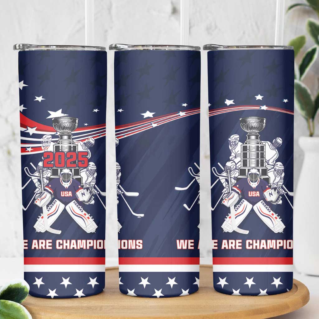 United States Ice Hockey Skinny Tumbler USA We Are Champions 2025