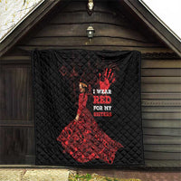 MMIW Native American Red Hand Quilt I Wear Red For My Sisters