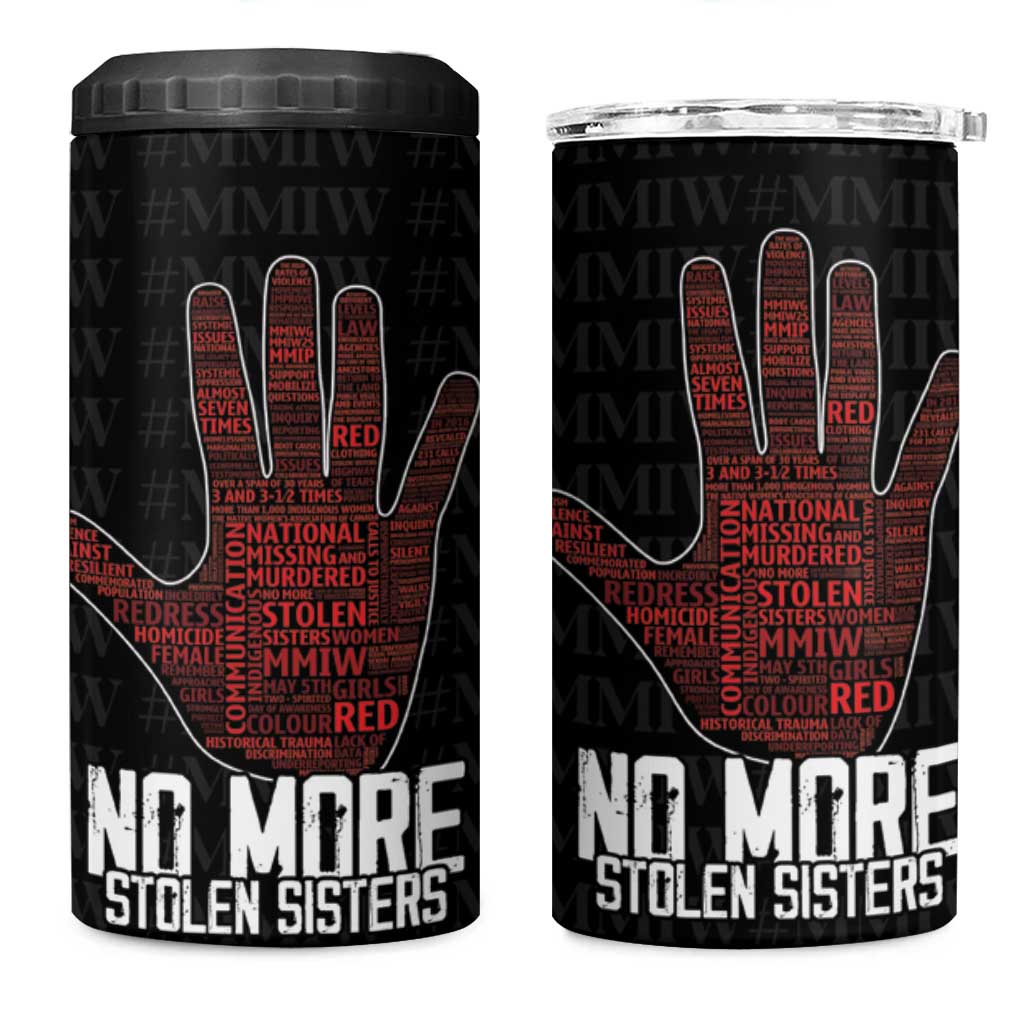 MMIW Awareness Day 4 in 1 Can Cooler Tumbler No More Stolen Sisters