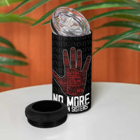 MMIW Awareness Day 4 in 1 Can Cooler Tumbler No More Stolen Sisters