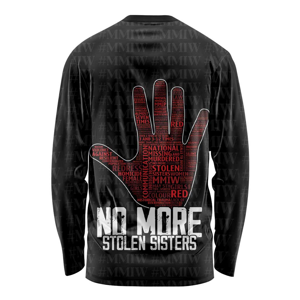 MMIW Awareness Day Long Sleeve Shirt No More Stolen Sisters