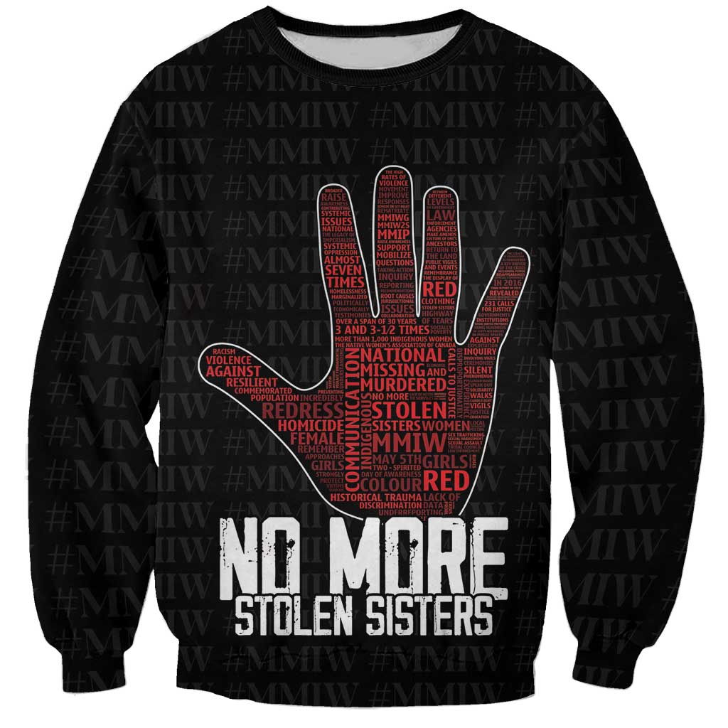 MMIW Awareness Day Sweatshirt No More Stolen Sisters