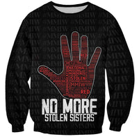 MMIW Awareness Day Sweatshirt No More Stolen Sisters