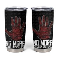 MMIW Awareness Day Tumbler Cup No More Stolen Sisters