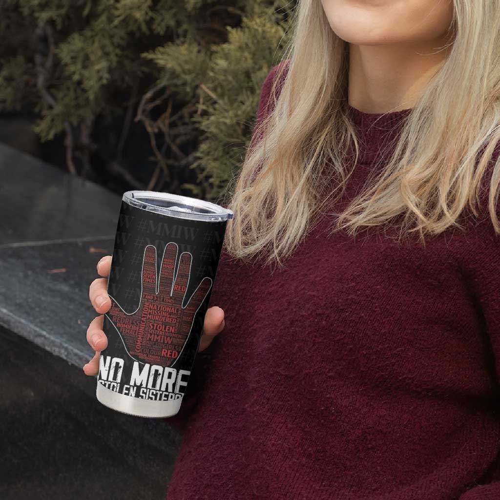 MMIW Awareness Day Tumbler Cup No More Stolen Sisters