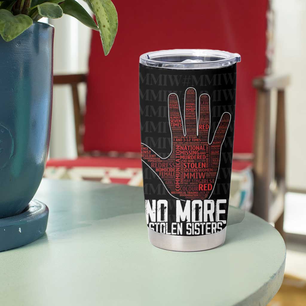 MMIW Awareness Day Tumbler Cup No More Stolen Sisters