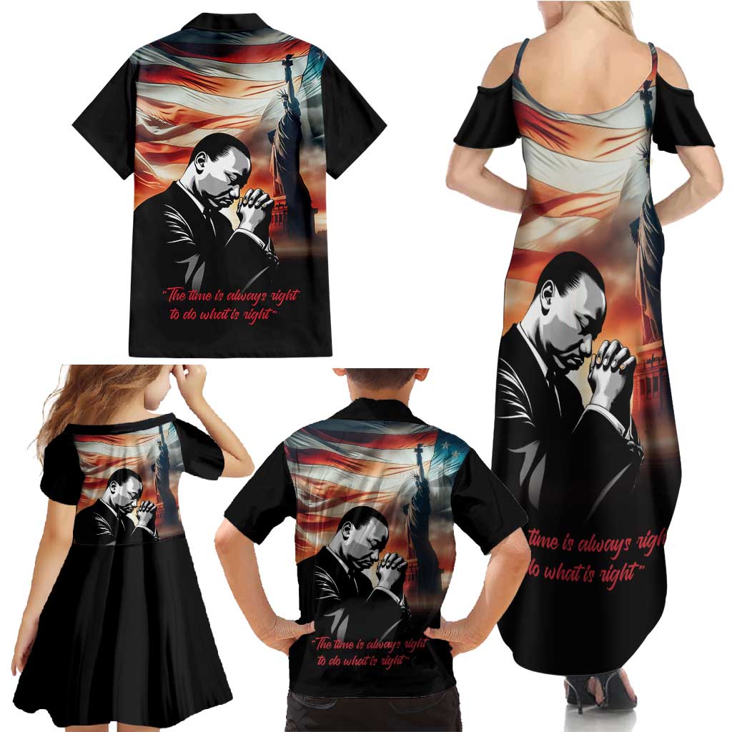 I Have a Dream MLK Day Family Matching Summer Maxi Dress and Hawaiian Shirt The Time Is Always Right To Do What Is Right - Wonder Print Shop