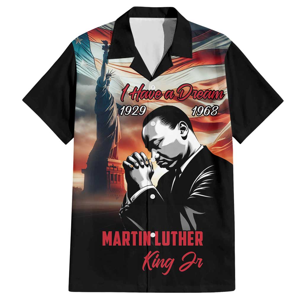 I Have a Dream MLK Day Hawaiian Shirt The Time Is Always Right To Do What Is Right - Wonder Print Shop
