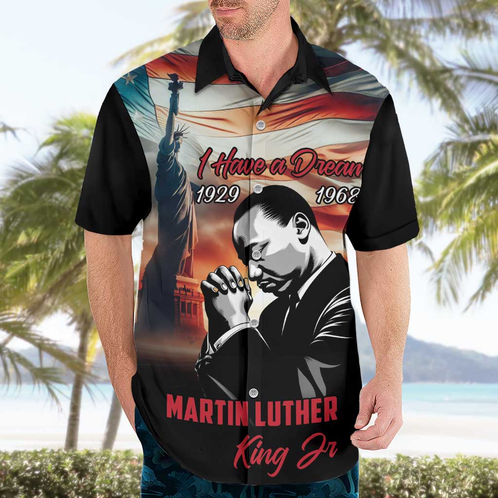 I Have a Dream MLK Day Hawaiian Shirt The Time Is Always Right To Do What Is Right - Wonder Print Shop