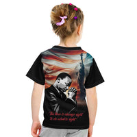 I Have a Dream MLK Day Kid T Shirt The Time Is Always Right To Do What Is Right - Wonder Print Shop