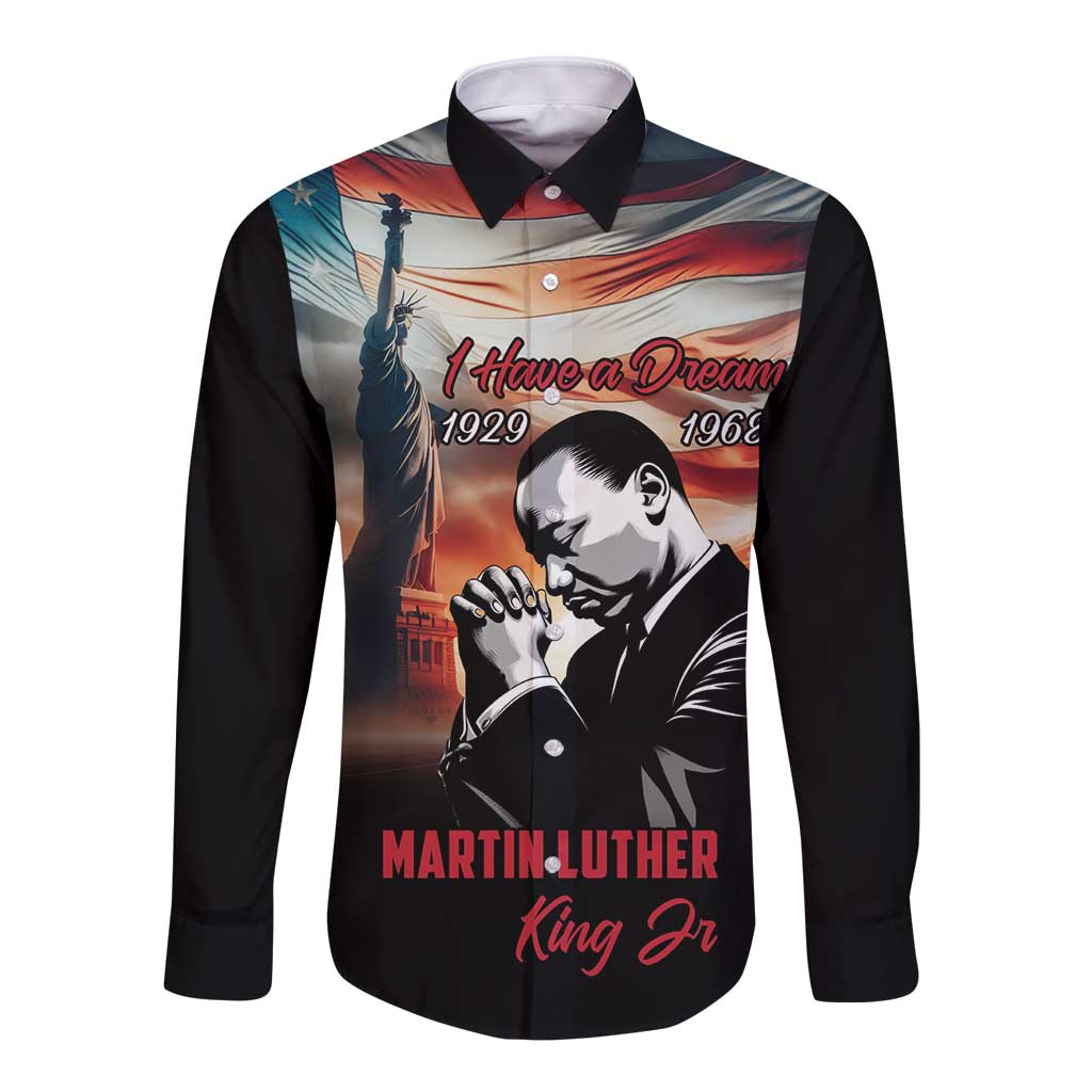 I Have a Dream MLK Day Long Sleeve Button Shirt The Time Is Always Right To Do What Is Right - Wonder Print Shop