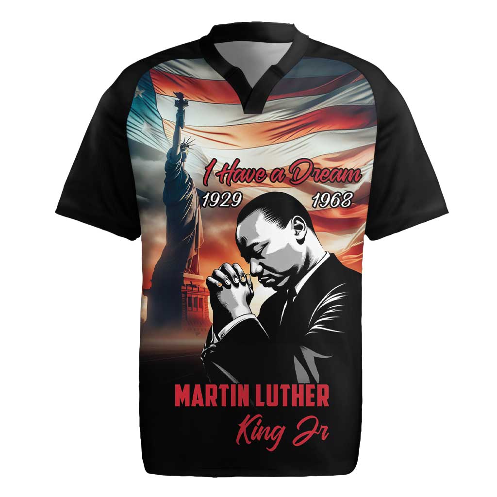 I Have a Dream MLK Day Rugby Jersey The Time Is Always Right To Do What Is Right - Wonder Print Shop