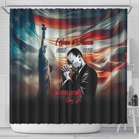 I Have a Dream MLK Day Shower Curtain The Time Is Always Right To Do What Is Right