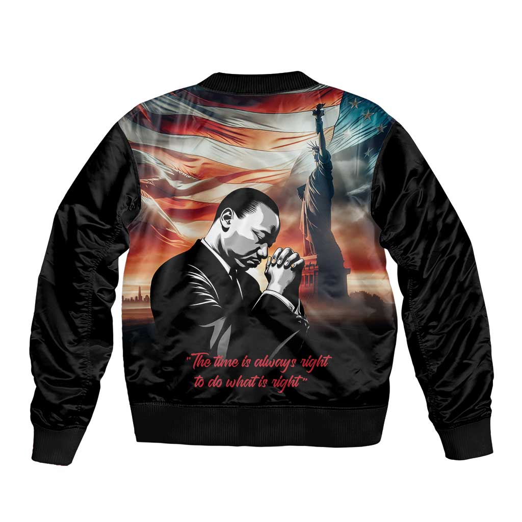 I Have a Dream MLK Day Sleeve Zip Bomber Jacket The Time Is Always Right To Do What Is Right - Wonder Print Shop