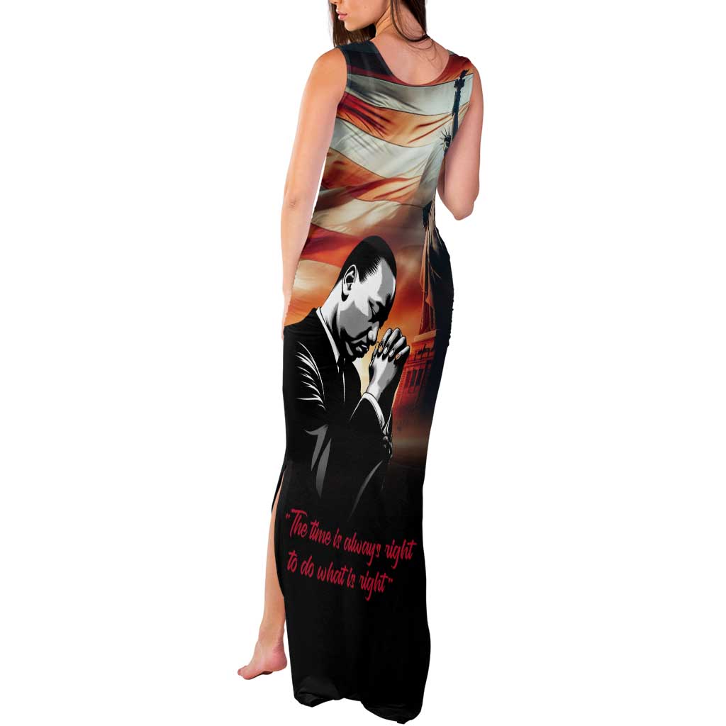 I Have a Dream MLK Day Tank Maxi Dress The Time Is Always Right To Do What Is Right - Wonder Print Shop