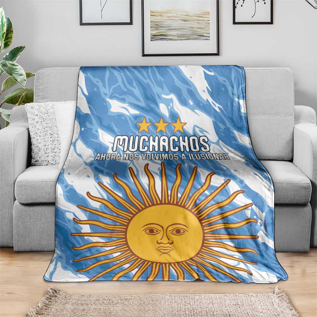 Argentina Football Blanket Muchachos, Ahora Nos Volvimos a Ilusionar
