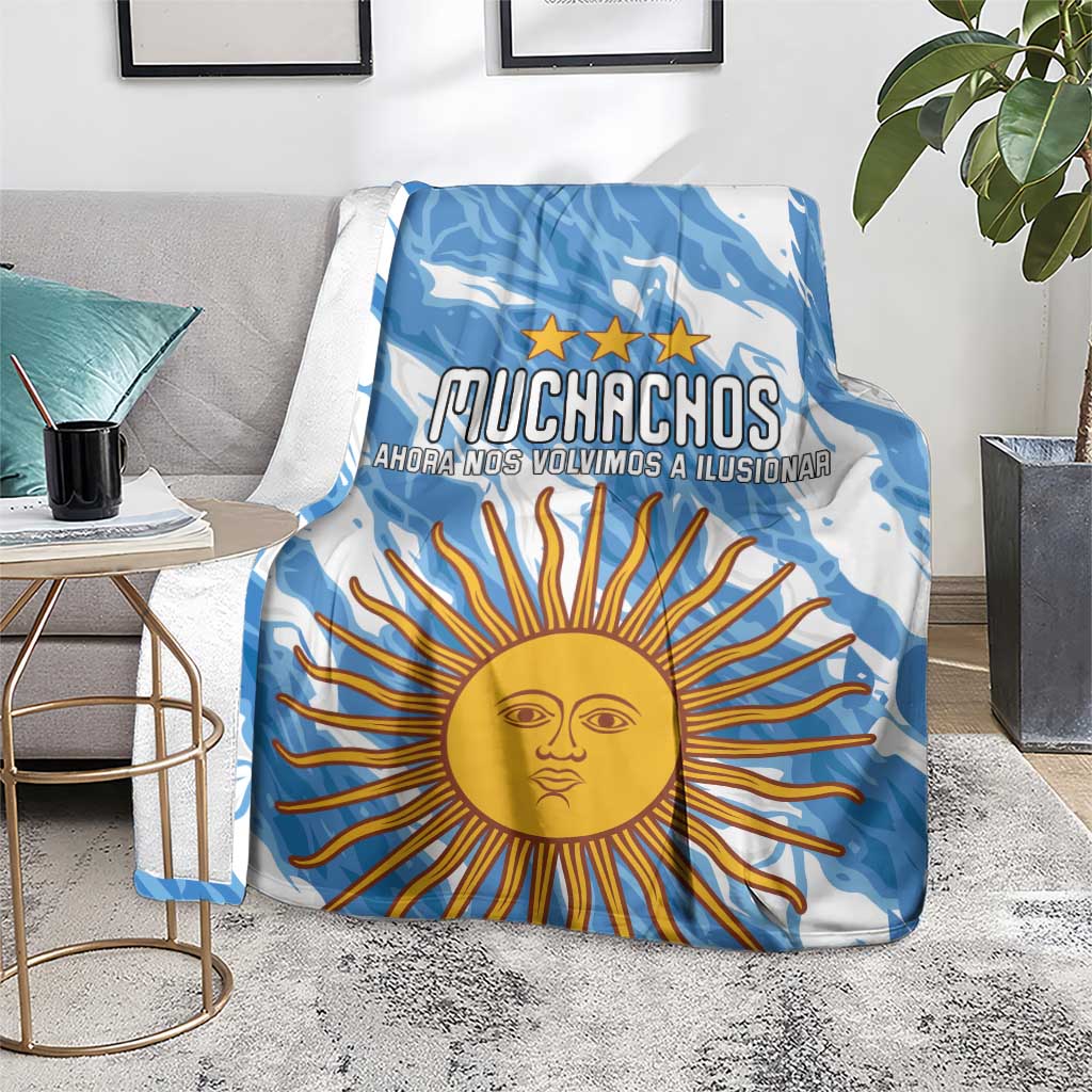 Argentina Football Blanket Muchachos, Ahora Nos Volvimos a Ilusionar