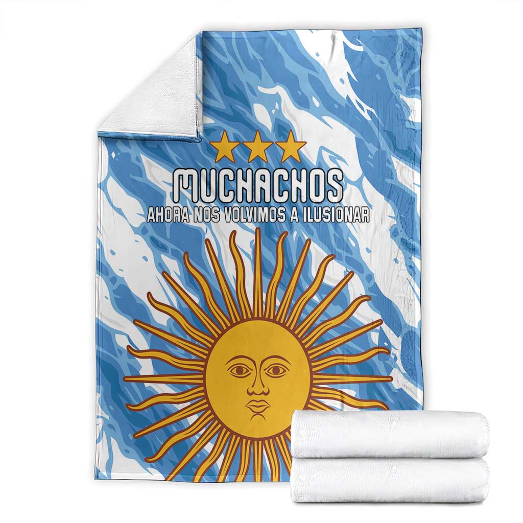 Argentina Football Blanket Muchachos, Ahora Nos Volvimos a Ilusionar