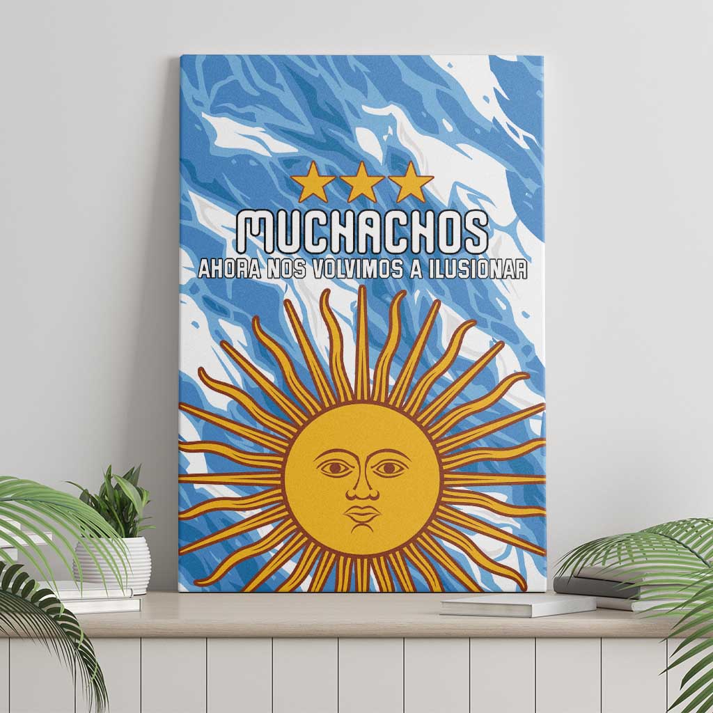 Argentina Football Canvas Wall Art Muchachos, Ahora Nos Volvimos a Ilusionar