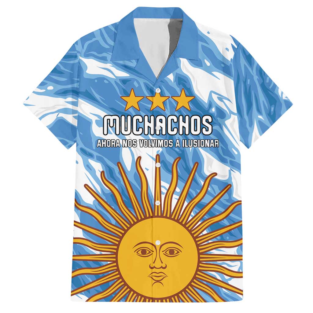 Custom Argentina Football Hawaiian Shirt Muchachos, Ahora Nos Volvimos a Ilusionar