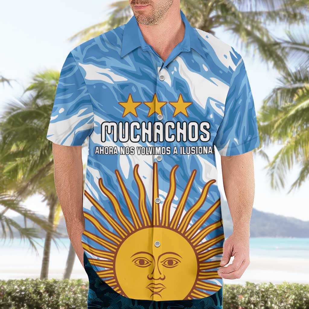 Custom Argentina Football Hawaiian Shirt Muchachos, Ahora Nos Volvimos a Ilusionar