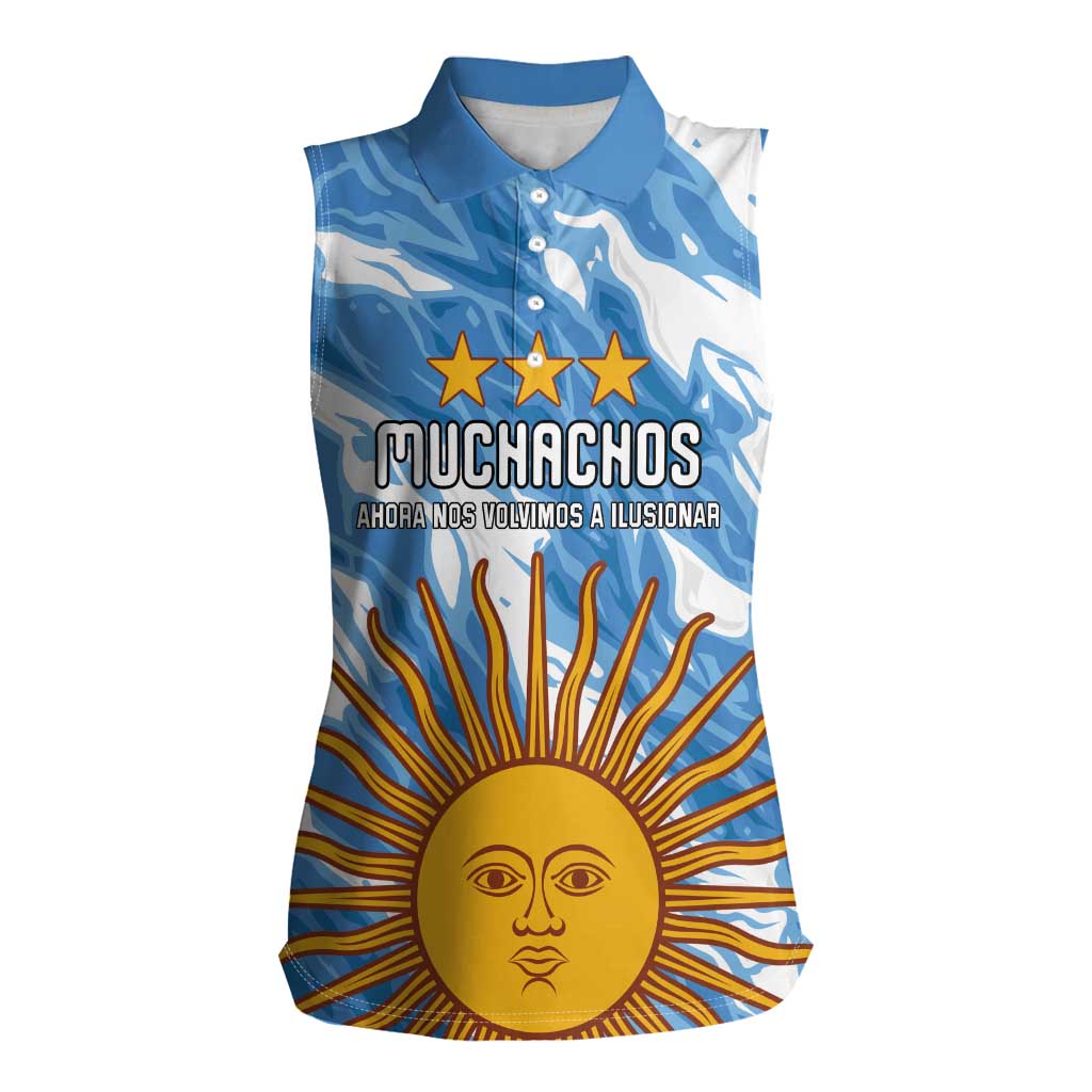 Custom Argentina Football Women Sleeveless Polo Shirt Muchachos, Ahora Nos Volvimos a Ilusionar