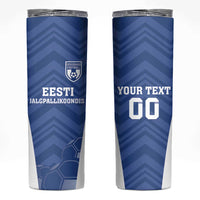 Custom Estonia Football Skinny Tumbler Eesti Jalgpallikoondis