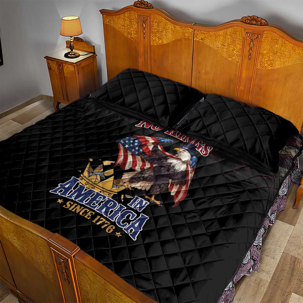 No Kings In America Since 1776 Quilt Bed Set Eagle Crushing Crown - Wonder Print Shop