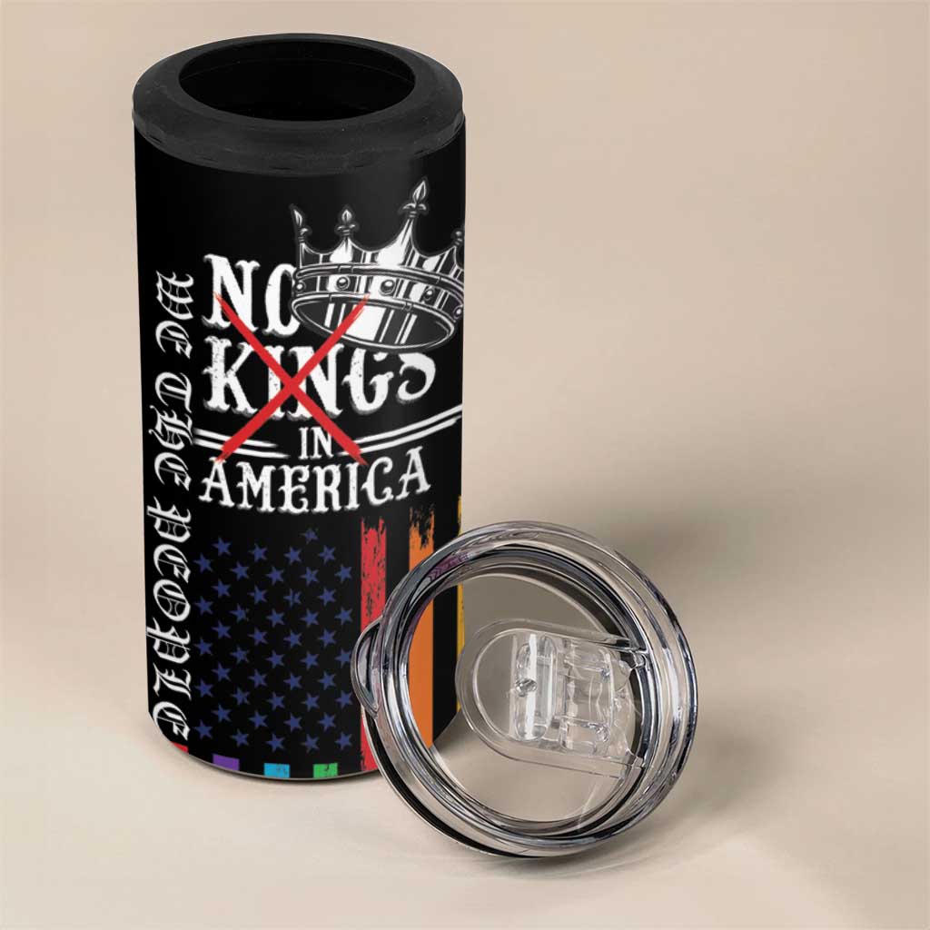 No Kings In America LGBT 4 in 1 Can Cooler Tumbler We the People Say No - Wonder Print Shop