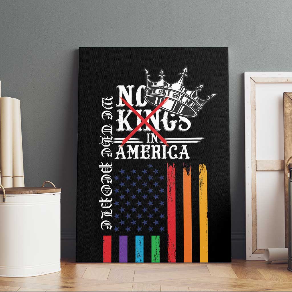 No Kings In America LGBT Canvas Wall Art We the People Say No - Wonder Print Shop