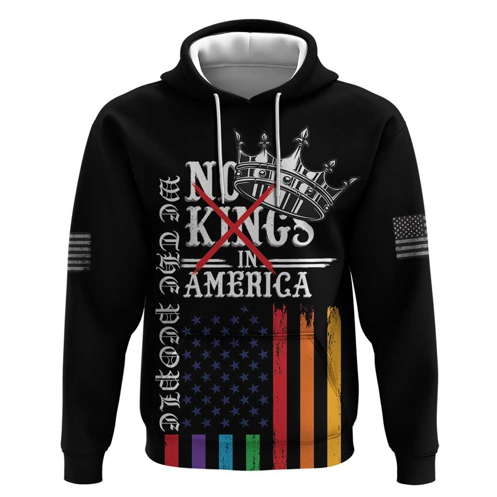 No Kings In America LGBT Hoodie We the People Say No - Wonder Print Shop
