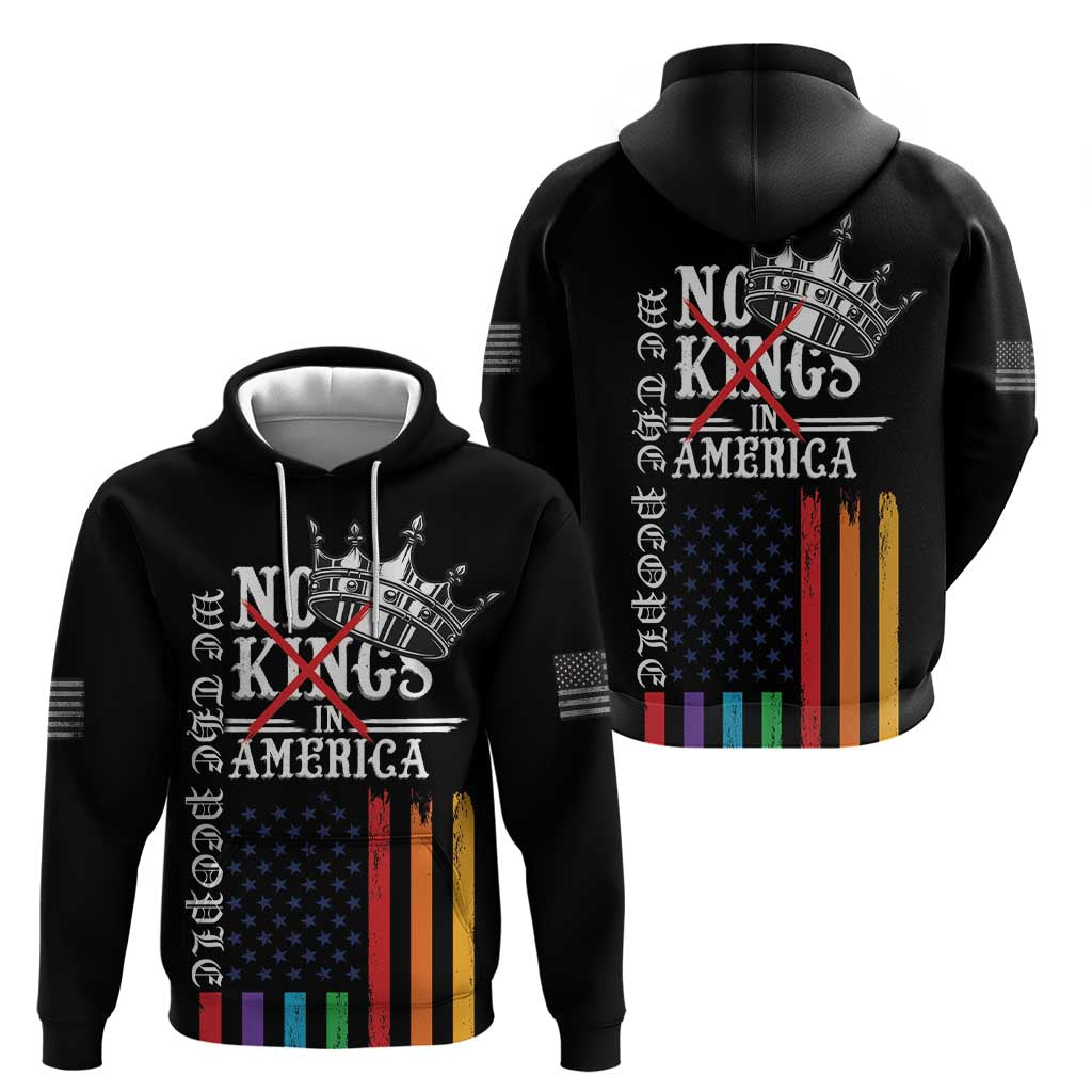 No Kings In America LGBT Hoodie We the People Say No - Wonder Print Shop