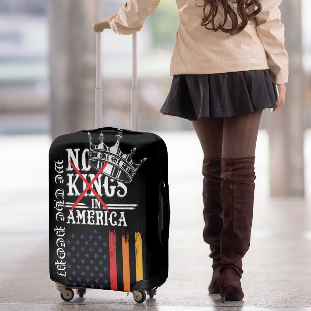 No Kings In America LGBT Luggage Cover We the People Say No - Wonder Print Shop