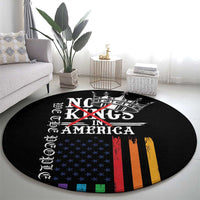 No Kings In America LGBT Round Carpet We the People Say No - Wonder Print Shop