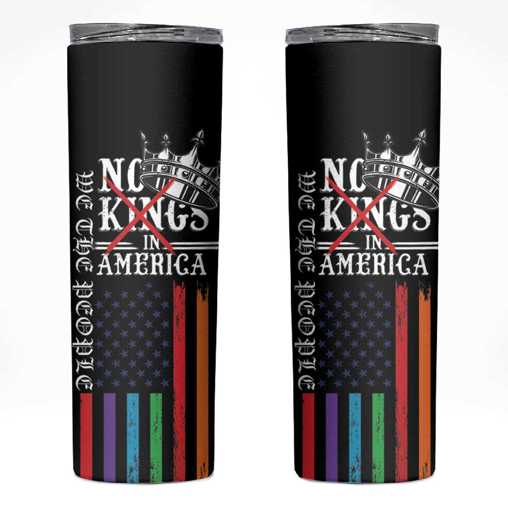 No Kings In America LGBT Skinny Tumbler We the People Say No - Wonder Print Shop