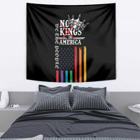No Kings In America LGBT Tapestry We the People Say No - Wonder Print Shop