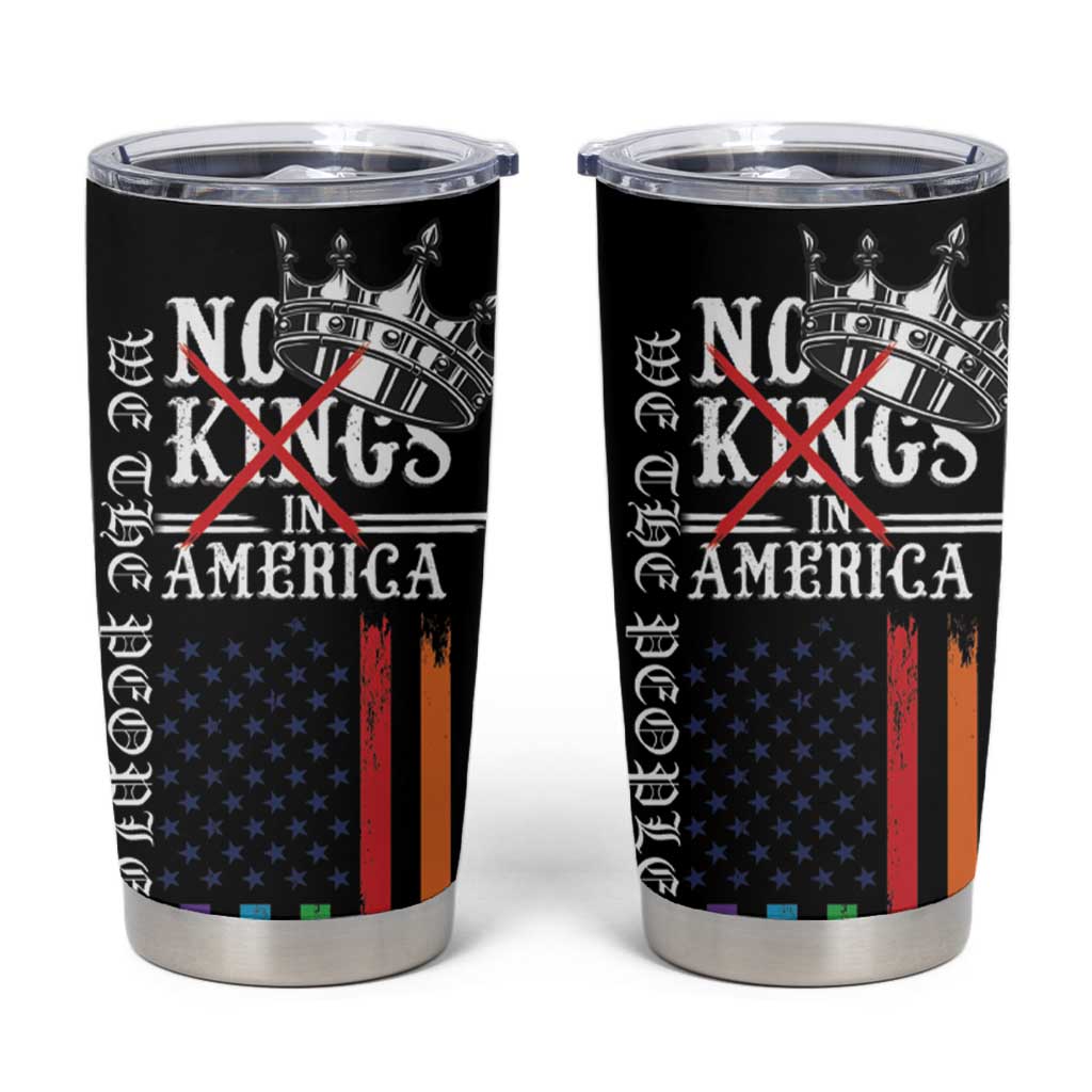 No Kings In America LGBT Tumbler Cup We the People Say No - Wonder Print Shop