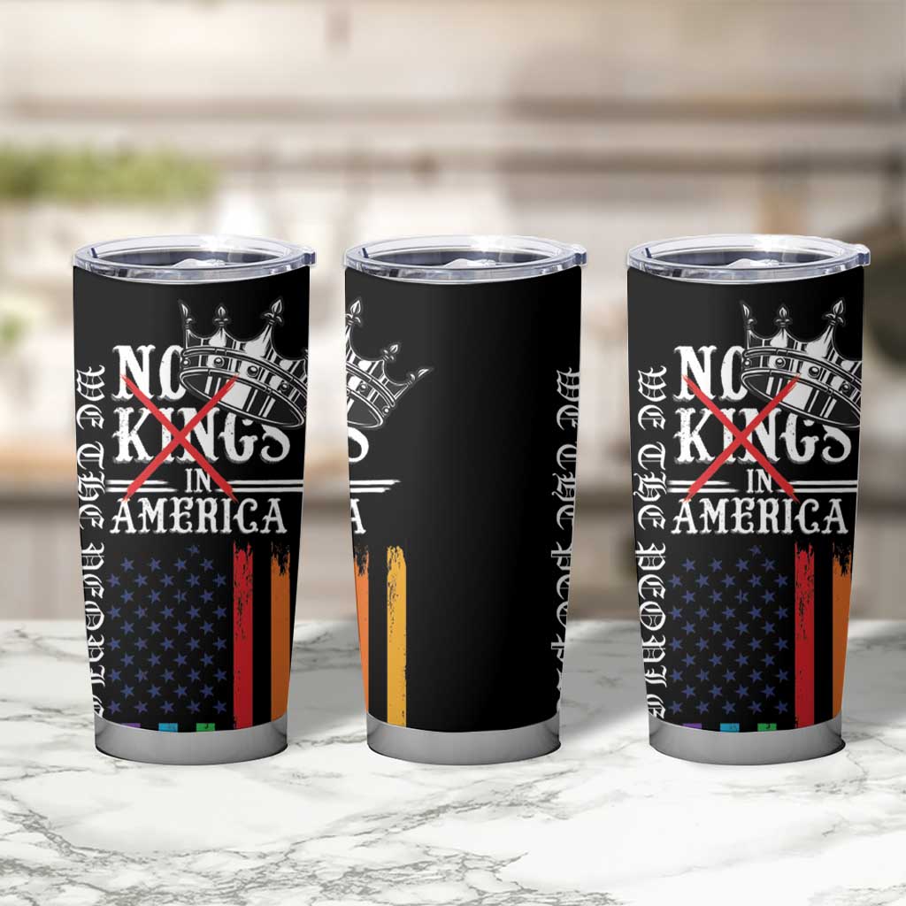 No Kings In America LGBT Tumbler Cup We the People Say No - Wonder Print Shop