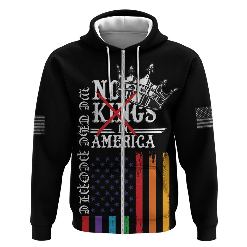 No Kings In America LGBT Zip Hoodie We the People Say No - Wonder Print Shop