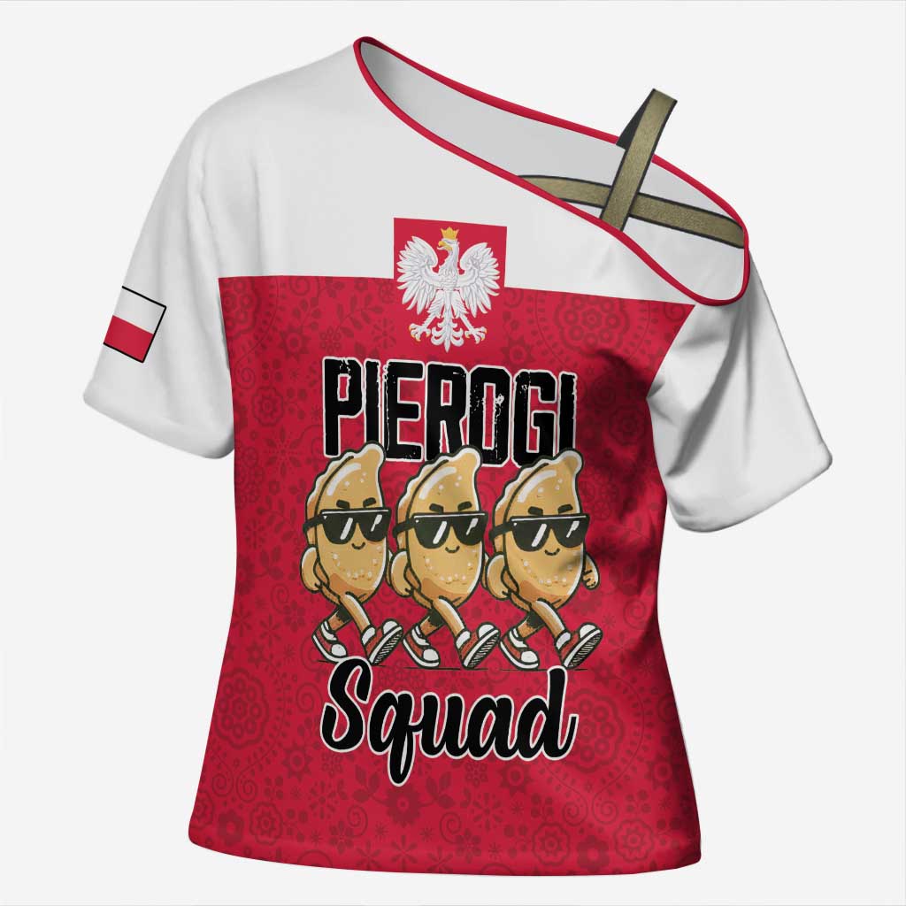 Funny Pierogi Squad Cross Shoulder Shirt Polish Pride Food Humor