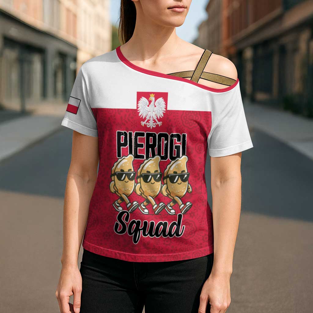 Funny Pierogi Squad Cross Shoulder Shirt Polish Pride Food Humor